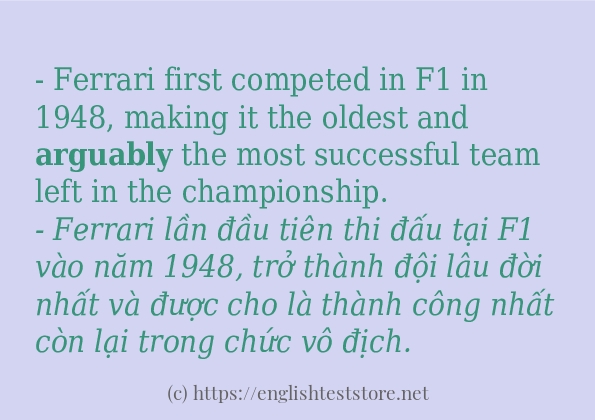 Các cách dùng từ arguably