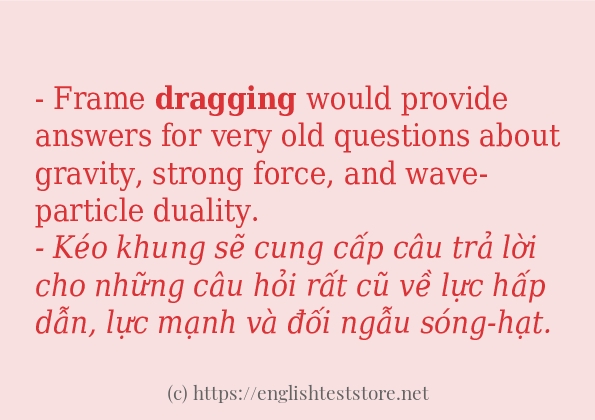 Các cách dùng từ dragging