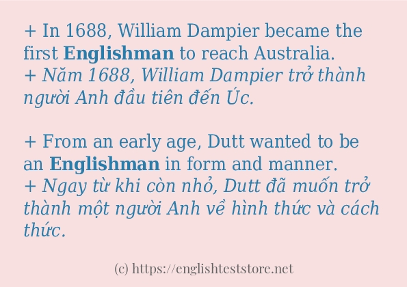 Các cách dùng từ englishman Các cách dùng từ englishman