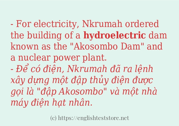 Các cách dùng từ hydroelectric Các cách dùng từ hydroelectric