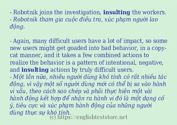 Các cách dùng từ insulting Các cách dùng từ insulting