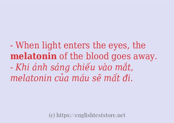 Các cách dùng từ melatonin Các cách dùng từ melatonin