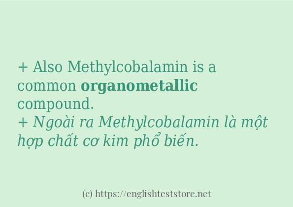 Các cách dùng từ organometallic