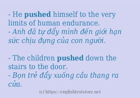 Các cách dùng từ pushed Các cách dùng từ pushed