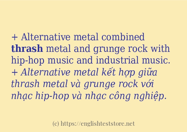 Các cách dùng từ thrash Các cách dùng từ thrash