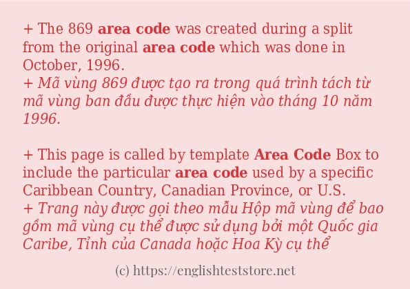 Các câu ví dụ của từ Area code
