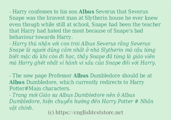 Các câu ví dụ của từ albus