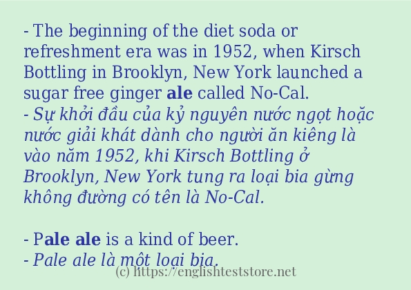 Các câu ví dụ của từ ale