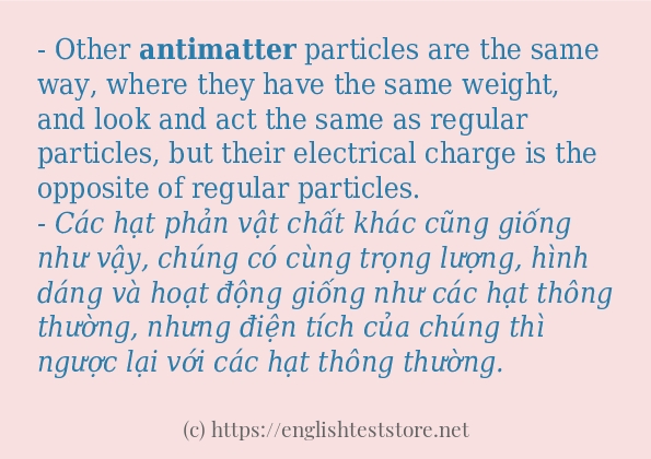 Các câu ví dụ của từ antimatter