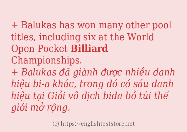 Các câu ví dụ của từ billiard