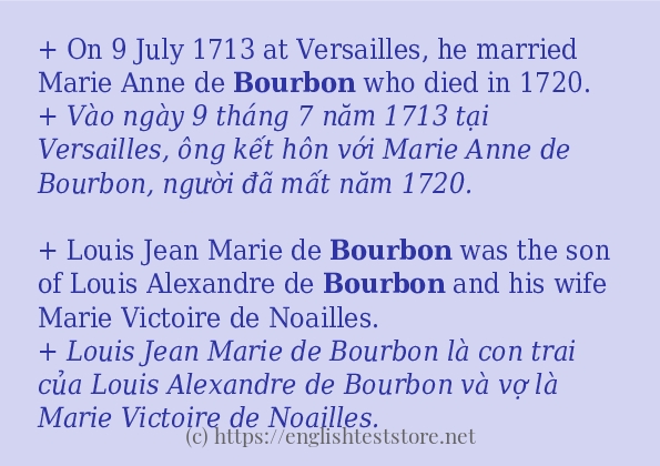 Các câu ví dụ của từ bourbon Các câu ví dụ của từ bourbon