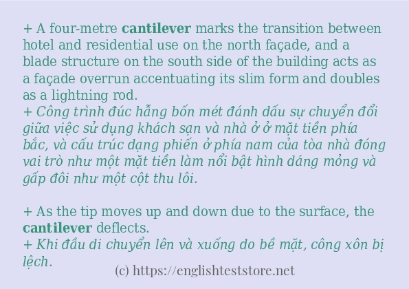 Các câu ví dụ của từ cantilever