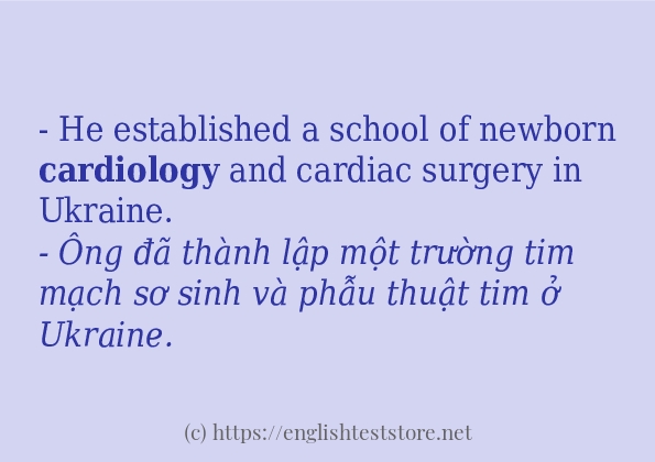 Các câu ví dụ của từ cardiology Các câu ví dụ của từ cardiology