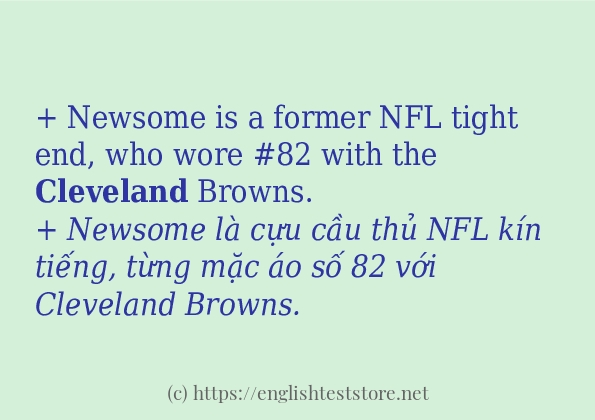 Các câu ví dụ của từ cleveland Các câu ví dụ của từ cleveland