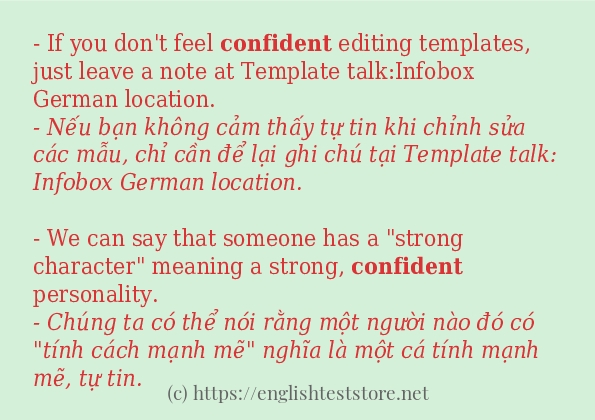 Các câu ví dụ của từ confident