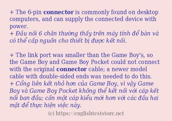 Các câu ví dụ của từ connector