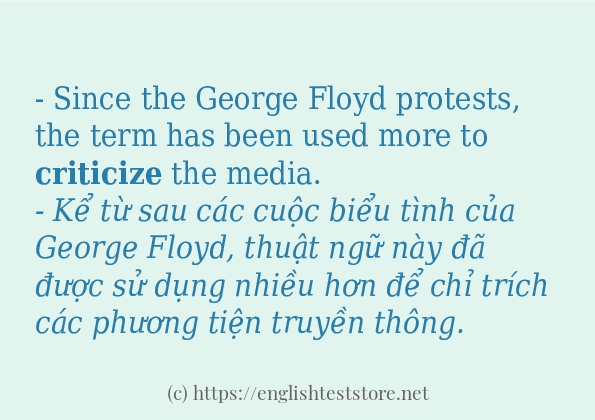 Các câu ví dụ của từ criticize