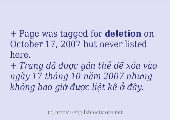 Các câu ví dụ của từ deletion Các câu ví dụ của từ deletion