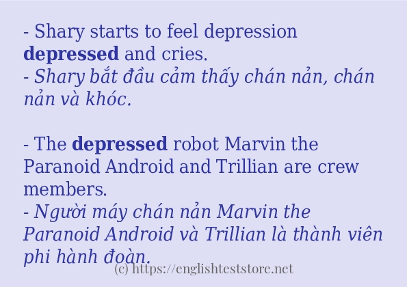 Các câu ví dụ của từ depressed
