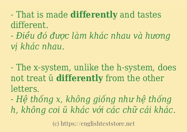 Các câu ví dụ của từ differently