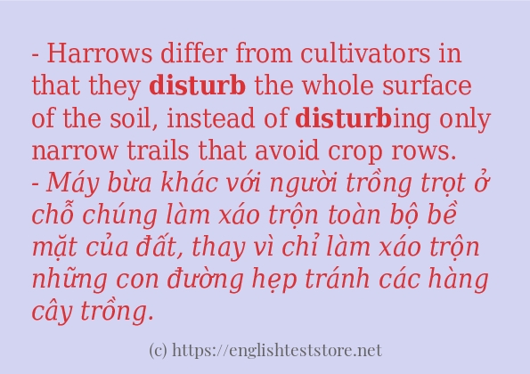 Các câu ví dụ của từ disturb
