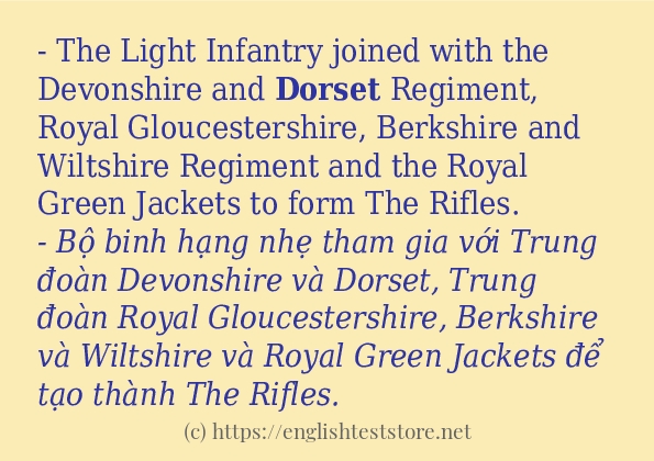 Các câu ví dụ của từ dorset