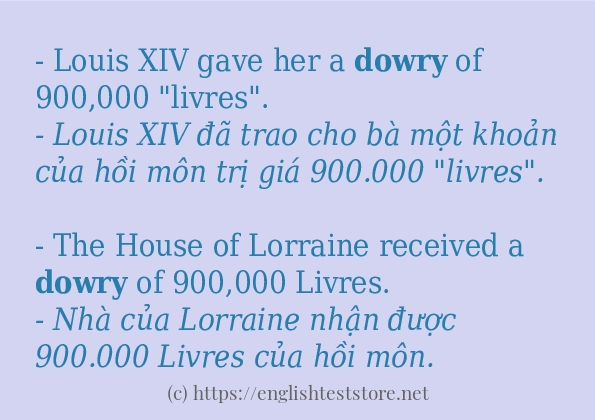 Các câu ví dụ của từ dowry