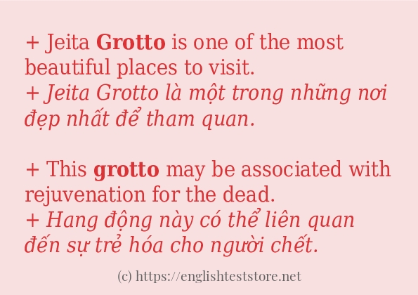 Các câu ví dụ của từ grotto