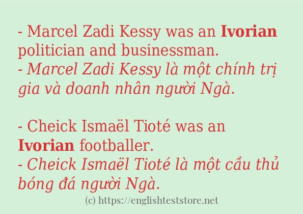 Các câu ví dụ của từ ivorian
