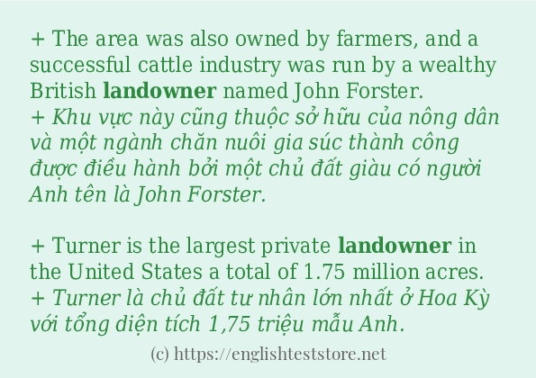 Các câu ví dụ của từ landowner