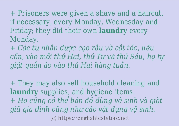 Các câu ví dụ của từ laundry