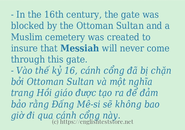 Các câu ví dụ của từ messiah