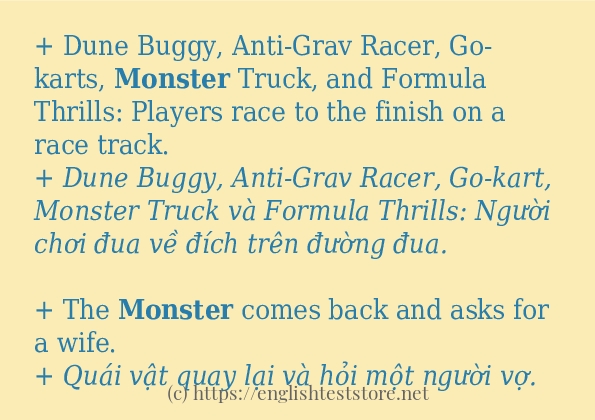 Các câu ví dụ của từ monster