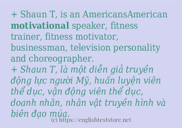 Các câu ví dụ của từ motivational