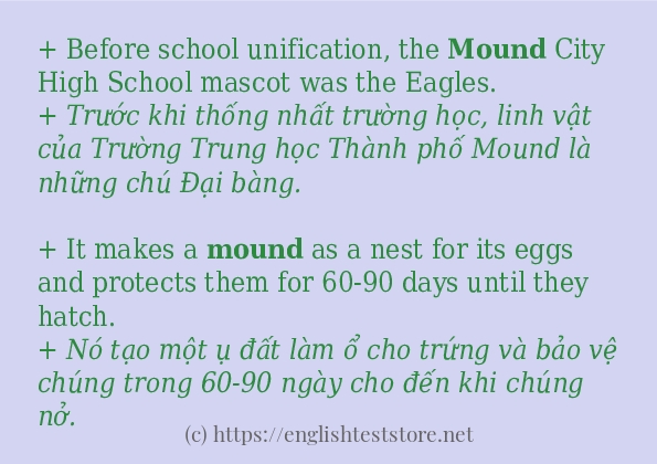 Các câu ví dụ của từ mound Các câu ví dụ của từ mound