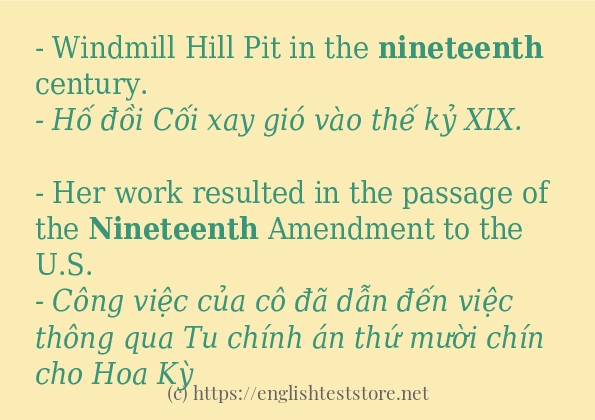 Các câu ví dụ của từ nineteenth Các câu ví dụ của từ nineteenth