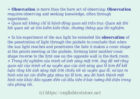 Các câu ví dụ của từ observation