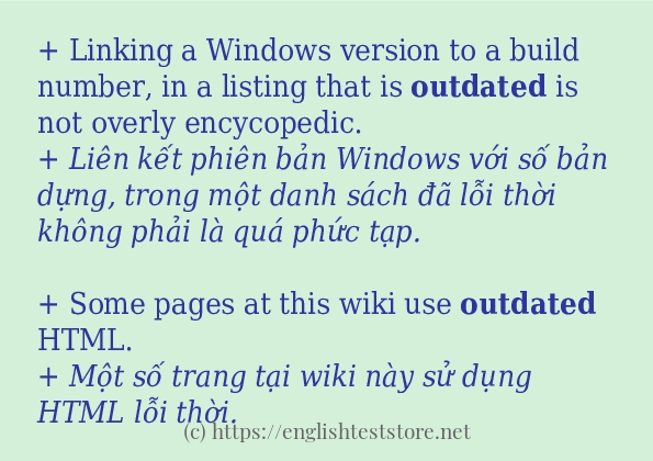 Các câu ví dụ của từ outdated