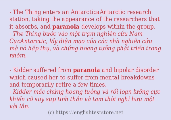 Các câu ví dụ của từ paranoia