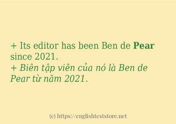 Các câu ví dụ của từ pear