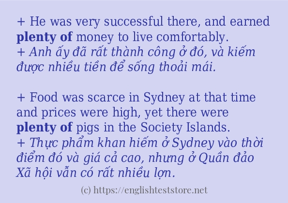 Các câu ví dụ của từ plenty of