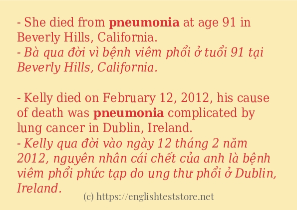 Các câu ví dụ của từ pneumonia