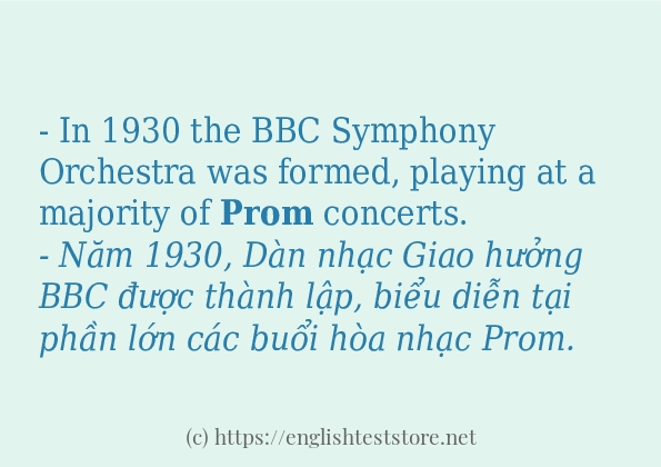 Các câu ví dụ của từ prom