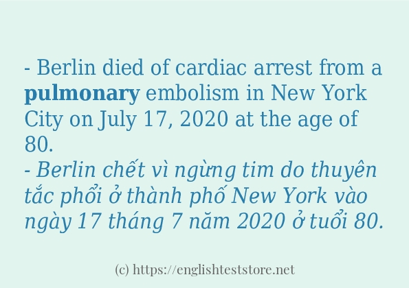 Các câu ví dụ của từ pulmonary