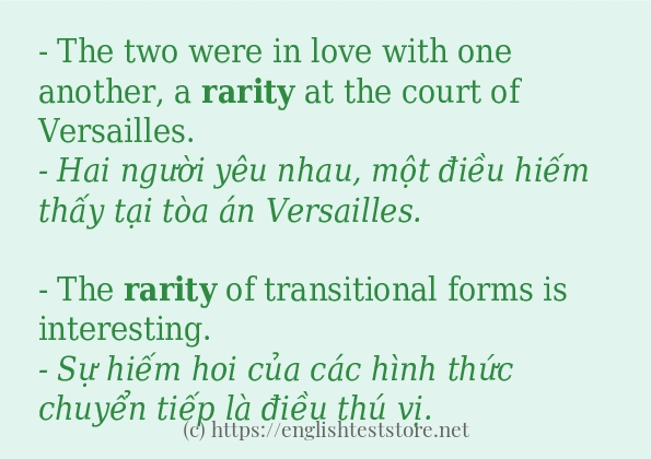 Các câu ví dụ của từ rarity
