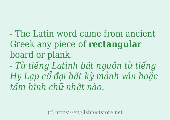 Các câu ví dụ của từ rectangular