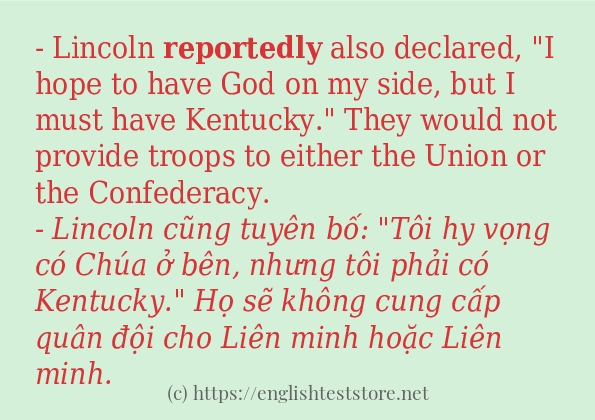 Các câu ví dụ của từ reportedly