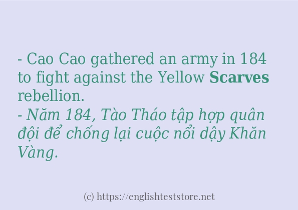 Các câu ví dụ của từ scarves