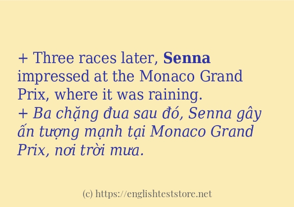 Các câu ví dụ của từ senna