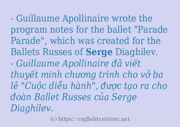 Các câu ví dụ của từ serge